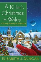 A Penny Brannigan Mystery 3 - A Killer's Christmas in Wales