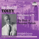 George Vass, Malmö Opera Orchestra - Tovey: Symphony In D, The Bride Of Dionysus: Prelude (CD)
