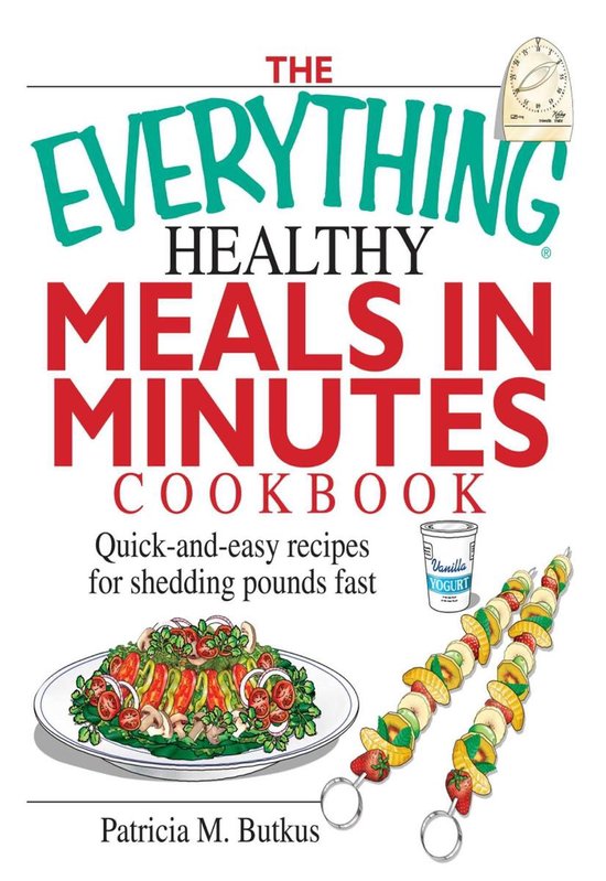 The Everything Healthy Meals in Minutes Cookbook - cover