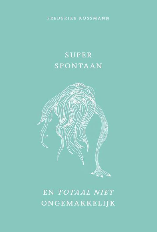 Super spontaan en totaal niet ongemakkelijk - Frederike Kossmann | Northernlights300.org