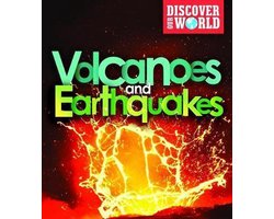 Discover Our World- Volcanoes and Earthquakes