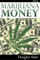 Private Placement Handbooks 1 - Marijuana Money