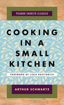 Picador Cookstr Classics - Cooking in a Small Kitchen