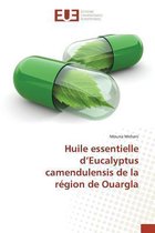 Omn.Univ.Europ.- Huile Essentielle d'Eucalyptus Camendulensis de la Région de Ouargla