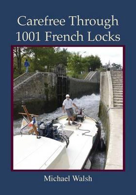Carefree Through 1001 French Locks - cover