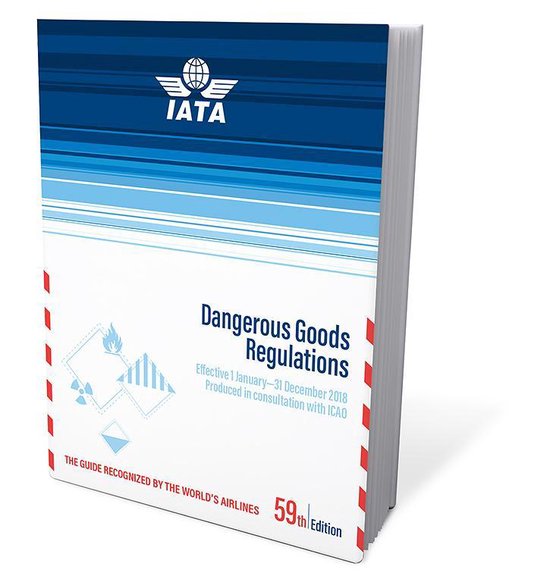 IATA Dangerous Goods Regulations (DGR) 2018, IATA 9789292294830
