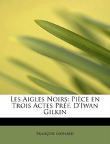 Les Aigles Noirs