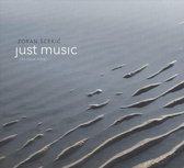 Zoran Scekic: Just Music