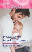 Holiday with a Billionaire- Wedding the Greek Billionaire
