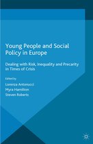 Work and Welfare in Europe - Young People and Social Policy in Europe