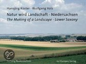 Natur wird Landschaft  Niedersachsen