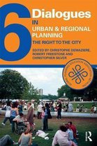 Dialogues in Urban and Regional Planning 6