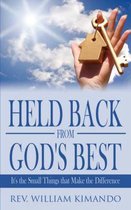 Held Back from God's Best