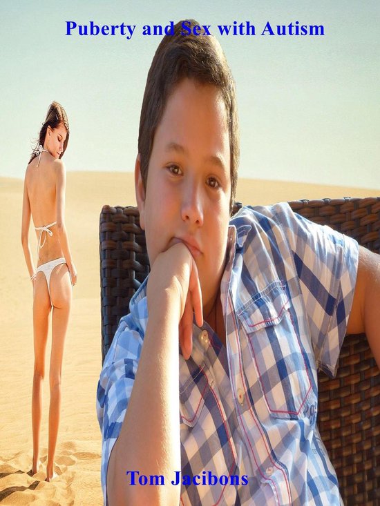 Puberty and Sex with Autism - cover