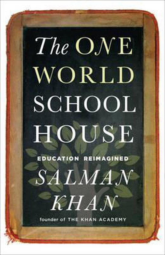 The One World Schoolhouse - cover