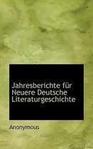 Jahresberichte Fur Neuere Deutsche Literaturgeschichte