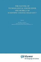 The Nature of Technological Knowledge. Are Models of Scientific Change Relevant?