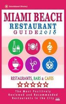 Miami Beach Restaurant Guide 2018
