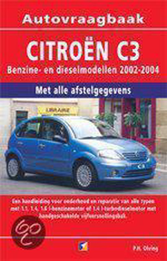 Cover van het boek 'Vraagbaak Citroen C3 / Benzine/Diesel 2002-2004'
