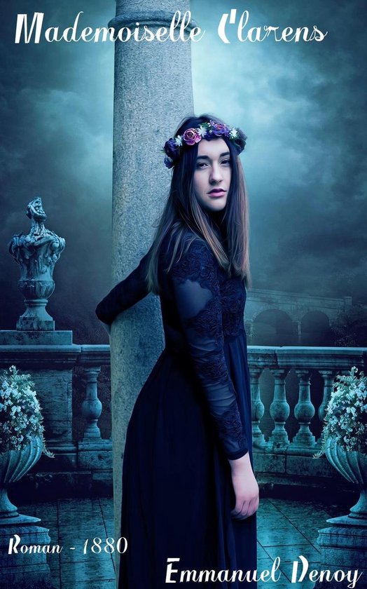 Oeuvres de Emmanuel Denoy - Mademoiselle Clarens
