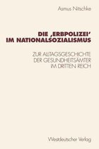 Die 'Erbpolizei' im Nationalsozialismus