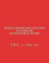 Telecommunications Interior Infrastructure