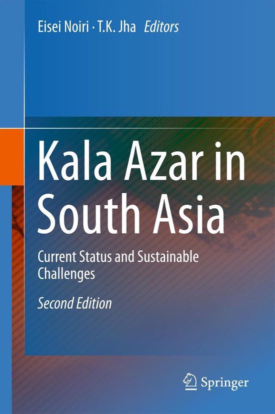 Biomedical and Life Sciences (R0) - Kala Azar in South Asia - cover