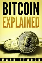 Bitcoin - Bitcoin Explained