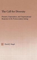 RoutledgeFalmer Studies in Higher Education-The Call For Diversity