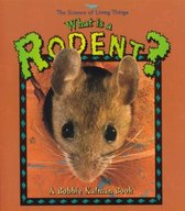 The Science of Living Things- What Is A Rodent?