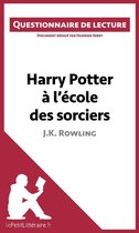 Questionnaire de lecture - Harry Potter à l'école des sorciers de J. K. Rowling