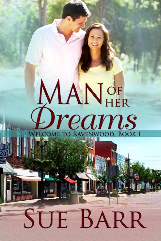 Welcome to Ravenwood 1 - Man of Her Dreams - cover