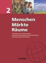 Menschen - Märkte - Räume 2 / Schülerbuch / BW