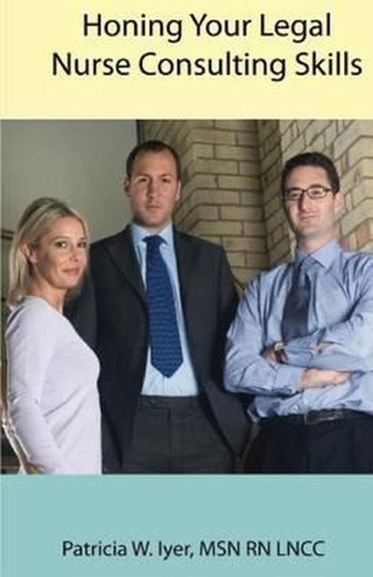 Honing Your Legal Nurse Consulting Skills - cover
