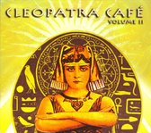 Cleopatra Cafe, Vol. 2