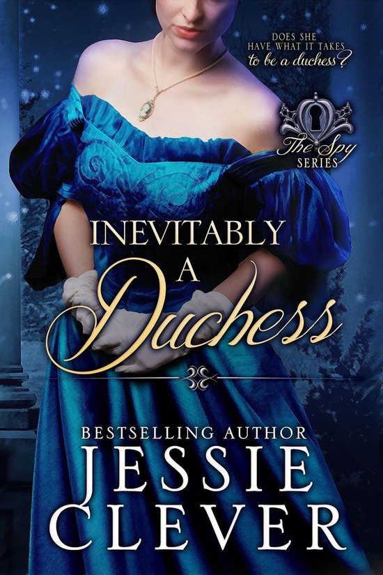 The Spy Series - Inevitably a Duchess - cover
