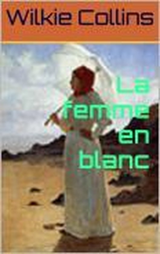 La femme en blanc - cover