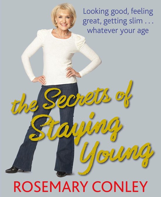 The Secrets of Staying Young - cover