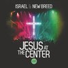 Jesus At The Centre - Live