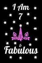 I Am 7 & Fabulous