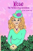 Rosie the Mother's Day Leprechaun