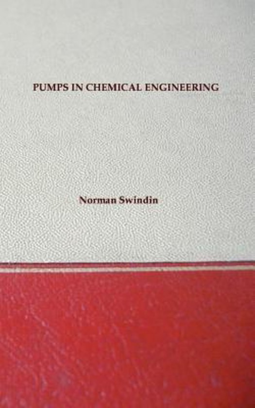 Pumps In Chemical Engineering - Including Older Types And Us ... - cover