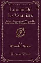 Louise de la Valliere, Vol. 2