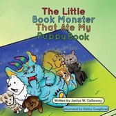 The Little Book Monster That Ate My Puppy Book