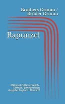 Rapunzel (Bilingual Edition: English - German / Zweisprachige Ausgabe