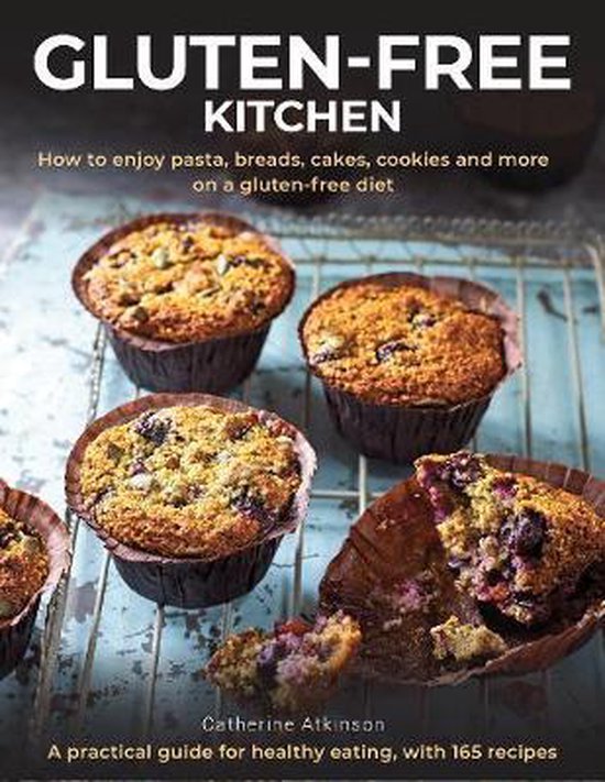 GlutenFree Kitchen How to enjoy pasta, breads, cakes, cookie ... - cover
