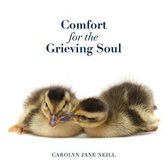 Comfort for the Grieving Soul