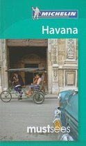 Must Sees Havana