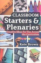 Classroom Starters And Plenaries