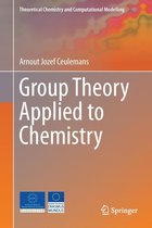 Theoretical Chemistry and Computational Modelling - Group Theory Applied to Chemistry